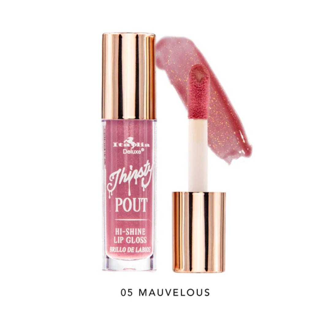 Lip Gloss Thirsty Pout Hi-Shine  Italia Deluxe